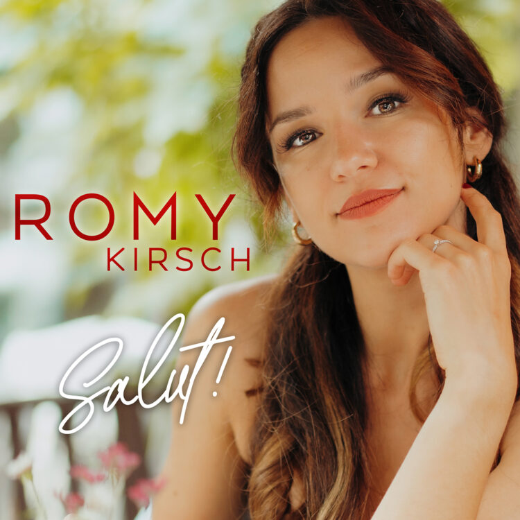 ROMY KIRSCH: SALUT!