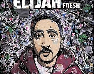 EKO FRESH: ELIJAH