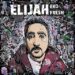 EKO FRESH: ELIJAH