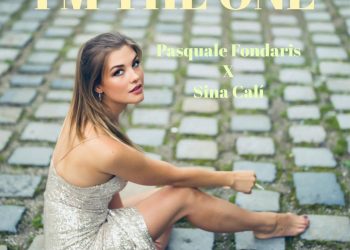 PASQUALE FONDARIS X SINA CALL: I’M THE ONE