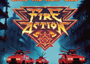 FIRE ACTION: UNTIL THE HEAT DIES