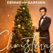 DENNIS VAN AARSSEN: CHRISTMAS WHEN YOU’RE HERE