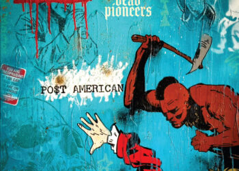 DEAD PIONEERS: PO$T AMERICAN