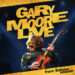 GARY MOORE: LIVE FROM BALOISE