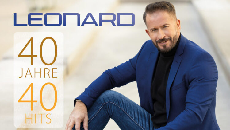LEONARD: 40 JAHRE – 40 HITS