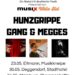 musix präsentiert: WEISE & LEISE: HUNZGRIPPE + MEGGES + GANG