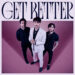 STORM ORCHESTRA: GET BETTER