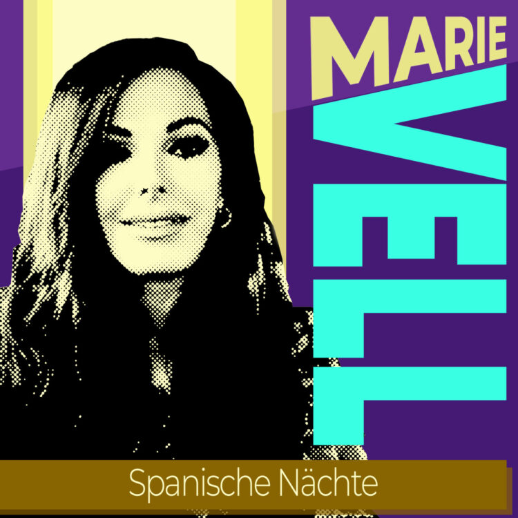 MARIE VELL: SPANISCHE NÄCHTE