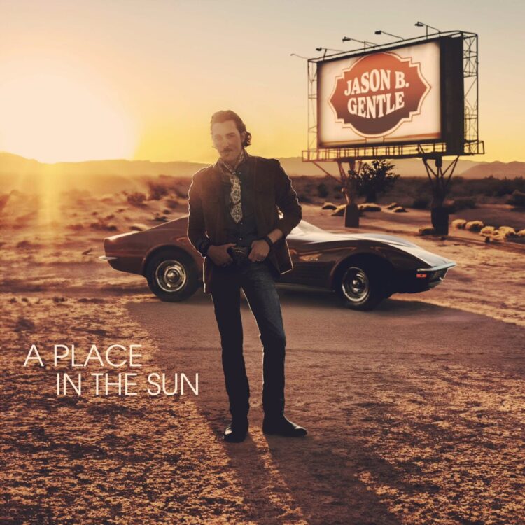 Jason B. Gentle – A Place in the Sun