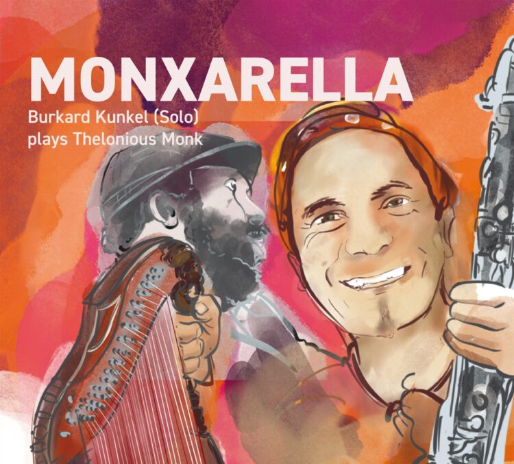 BURKARD KUNKEL: MONXARELLA