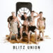 Blitz Union veröffentlichen erste Single „Evolution“ aus ihrem neuen Studioalbum