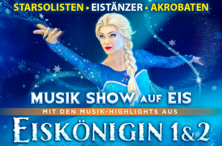 Die Eiskönigin – Die Musik-Show auf Eis: Die Reservix-Highlights – sei live mit dabei!