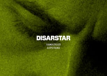 DISARSTAR: HAMBURGER AUFSTAND