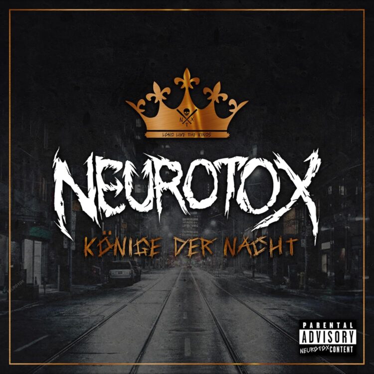 NEUROTOX: KÖNIGE DER NACHT