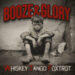 BOOZE & GLORY: WHISKEY TANGO FOXTROT