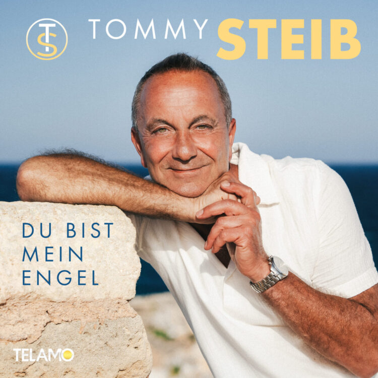 TOMMY STEIB: DU BIST MEIN ENGEL