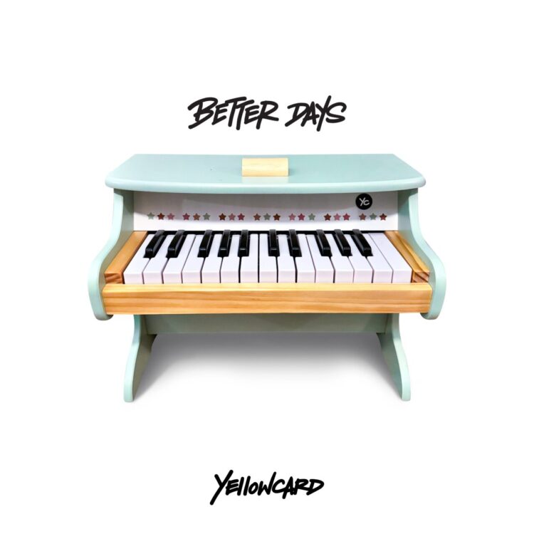 YELLOWCARD: BETTER DAYS