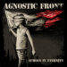 AGNOSTIC FRONT: ECHOES IN ETERNITY