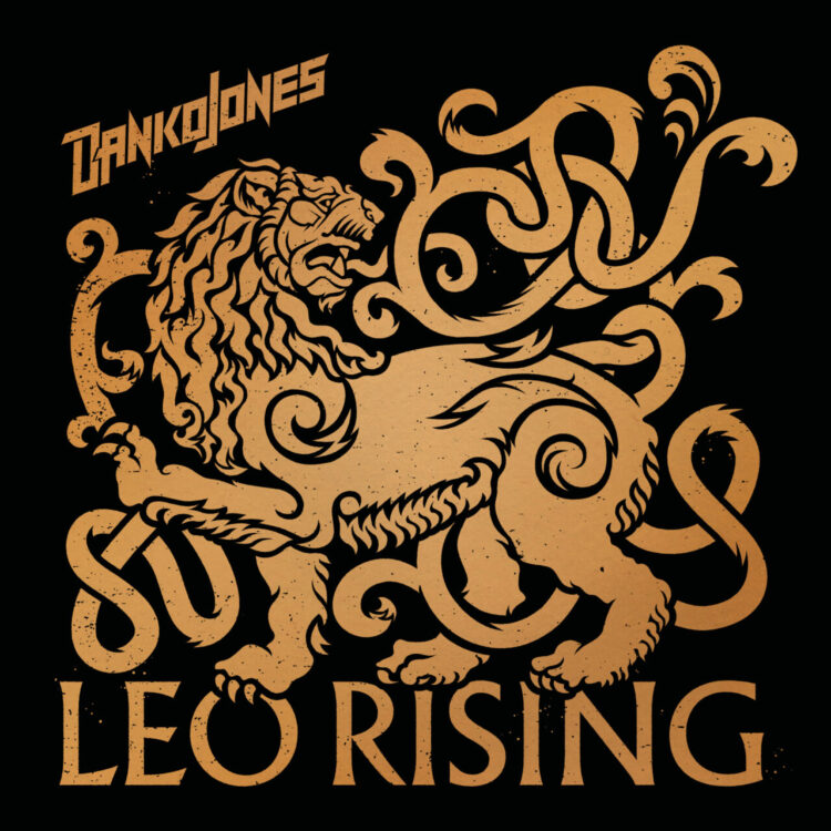 DANKO JONES: LEO RISING