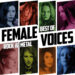 Best of Female Voices, Vol. 4: Die Rock & Metal-Edition feiert die Kraft weiblicher Stimmen