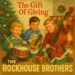 The Rockhouse Brothers „The Gift of Giving“