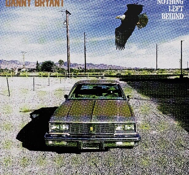 DANNY BRYANT kündigt neues Studioalbum „NOTHING LEFT BEHIND“ für den 23.01.26 an