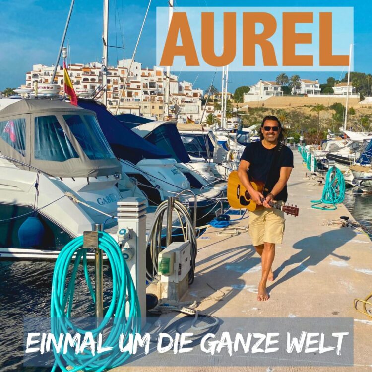 AUREL: EINMAL UM DIE GANZE WELT