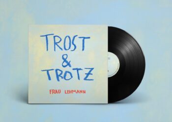 FRAU LEHMANN: TROST & TROTZ