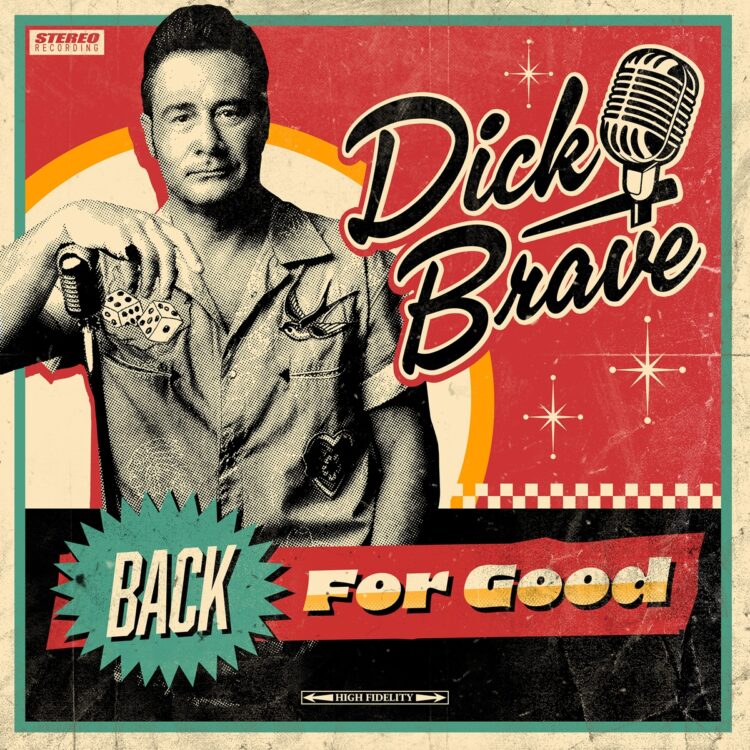 DICK BRAVE: BACK FOR GOOD