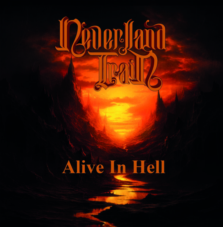 NEVERLAND TRAIN: ALIVE IN HELL