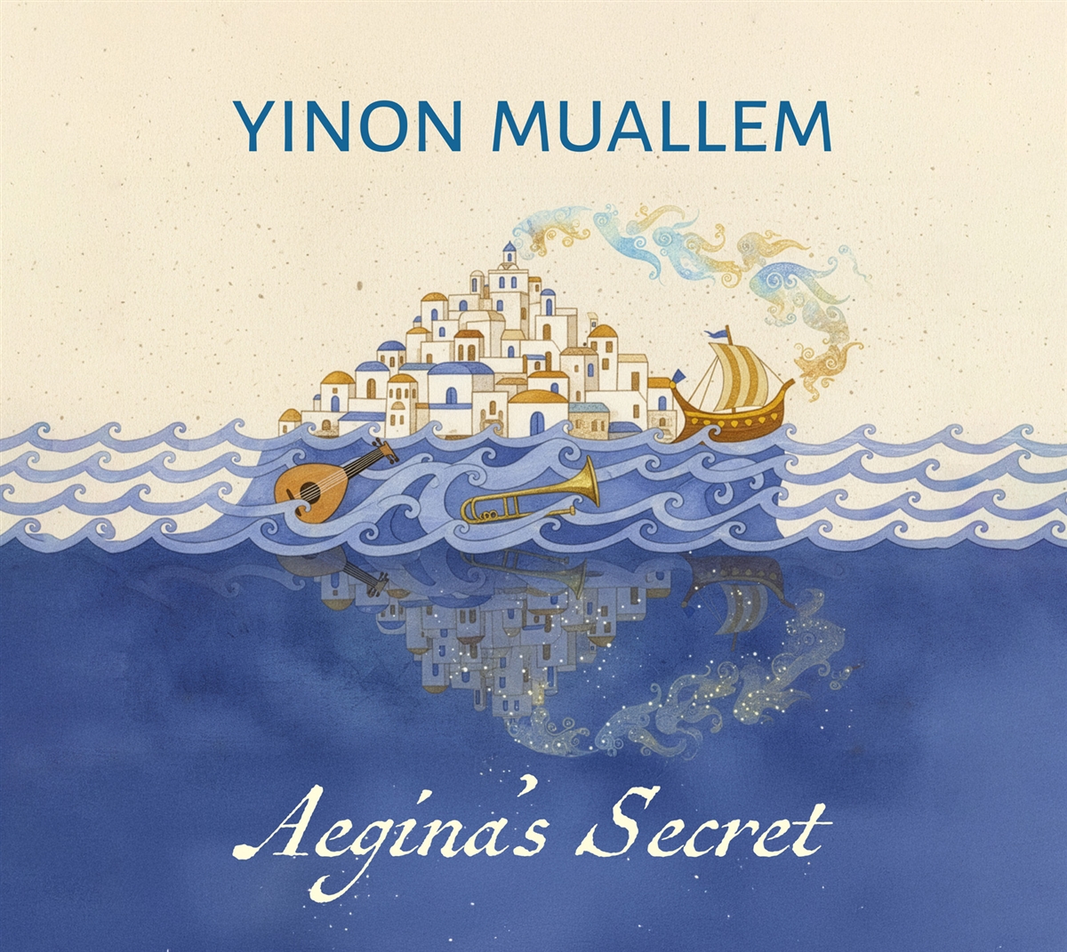 YINON MUALLEM: AEGINA’S SECRET