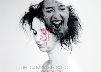 JULIE CAMPICHE SOLO: UNSPOKEN