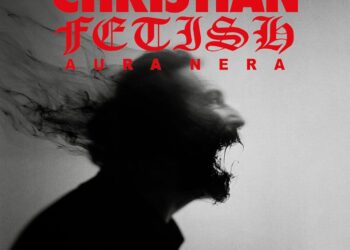 CHRISTIAN FETISH: AURA NERA