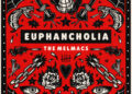 THE MELMACS: EUPHANCHOLIA