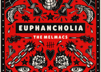 THE MELMACS: EUPHANCHOLIA