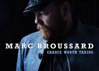 MARC BROUSSARD: CHANCE WORTH TAKING