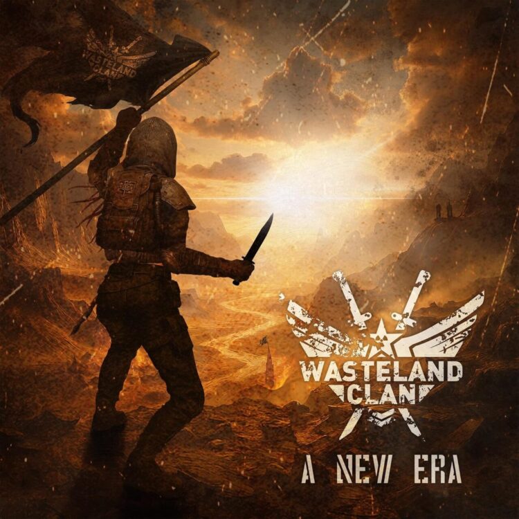WASTELAND CLAN: A NEW ERA