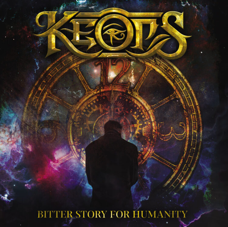 KEOPS: BITTER STORY FOR HUMANITY