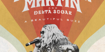 SAMANTHA MARTIN AND DELTA SUGAR: A BEAUTIFUL BUZZ