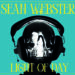 SEAN WEBSTER: LIGHT OF DAY