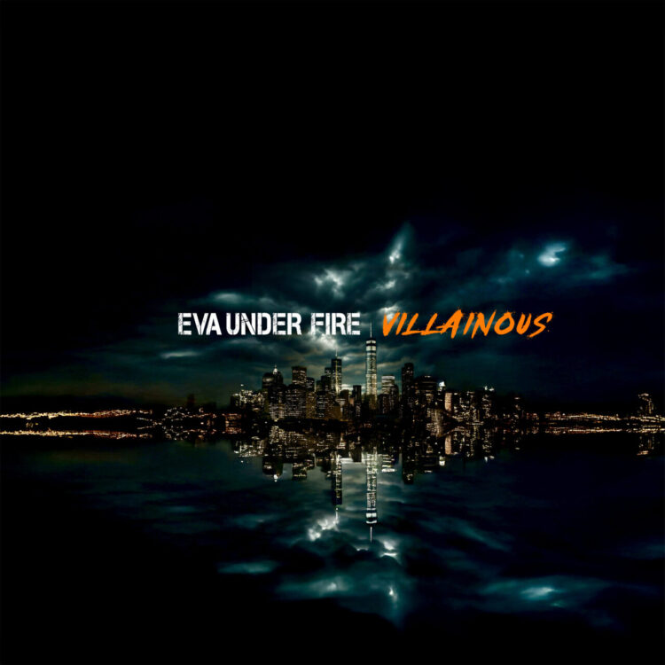 EVA UNDER FIRE: VILLAINOUS