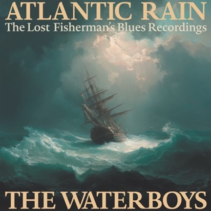 THE WATERBOYS: ATLANTIC RAIN