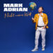 MARK ADRIAN: NICHT MEINE WELT