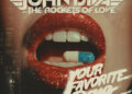 JOHN DIVA & THE ROCKETS OF LOVE: YOU FAVORITE DRUG