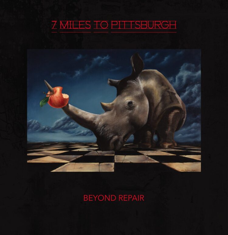 7 MILES TO PITTSBURGH: BEYOND REPAIR