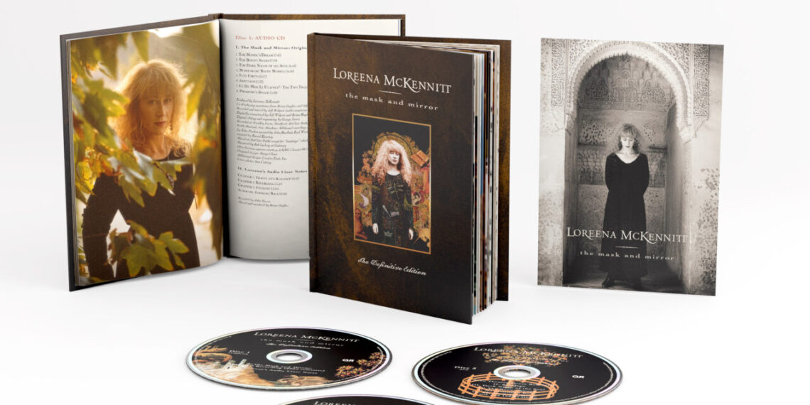 LOREENA MCKENNITT: THE MASK AND THE MIRROR – DEFINITE EDITION