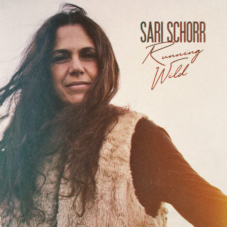 SARRI SCHORR: RUNNING WILD