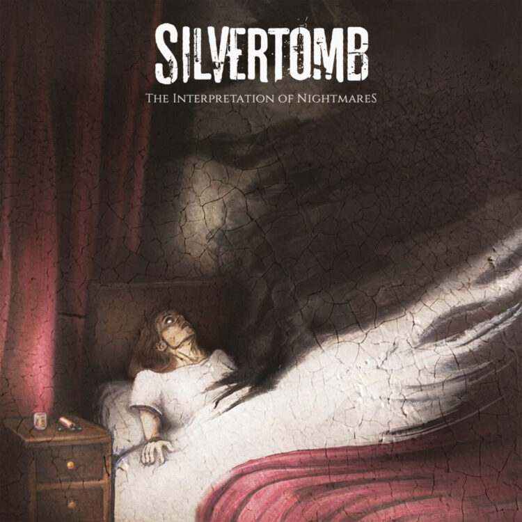 SILVERTOMB: THE INTERPRETAITON OF NIGHTMARES