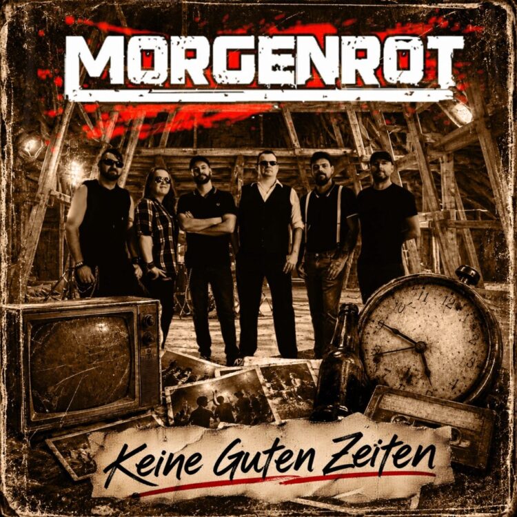 MORGENROT: KEINE GUTEN ZEITEN