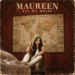 MAUREEN: ALL MY ROADS